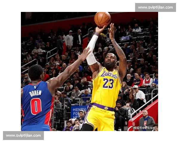 湖人火箭强强对话詹姆斯领衔青春风暴西部格局再起波澜引爆看点夜